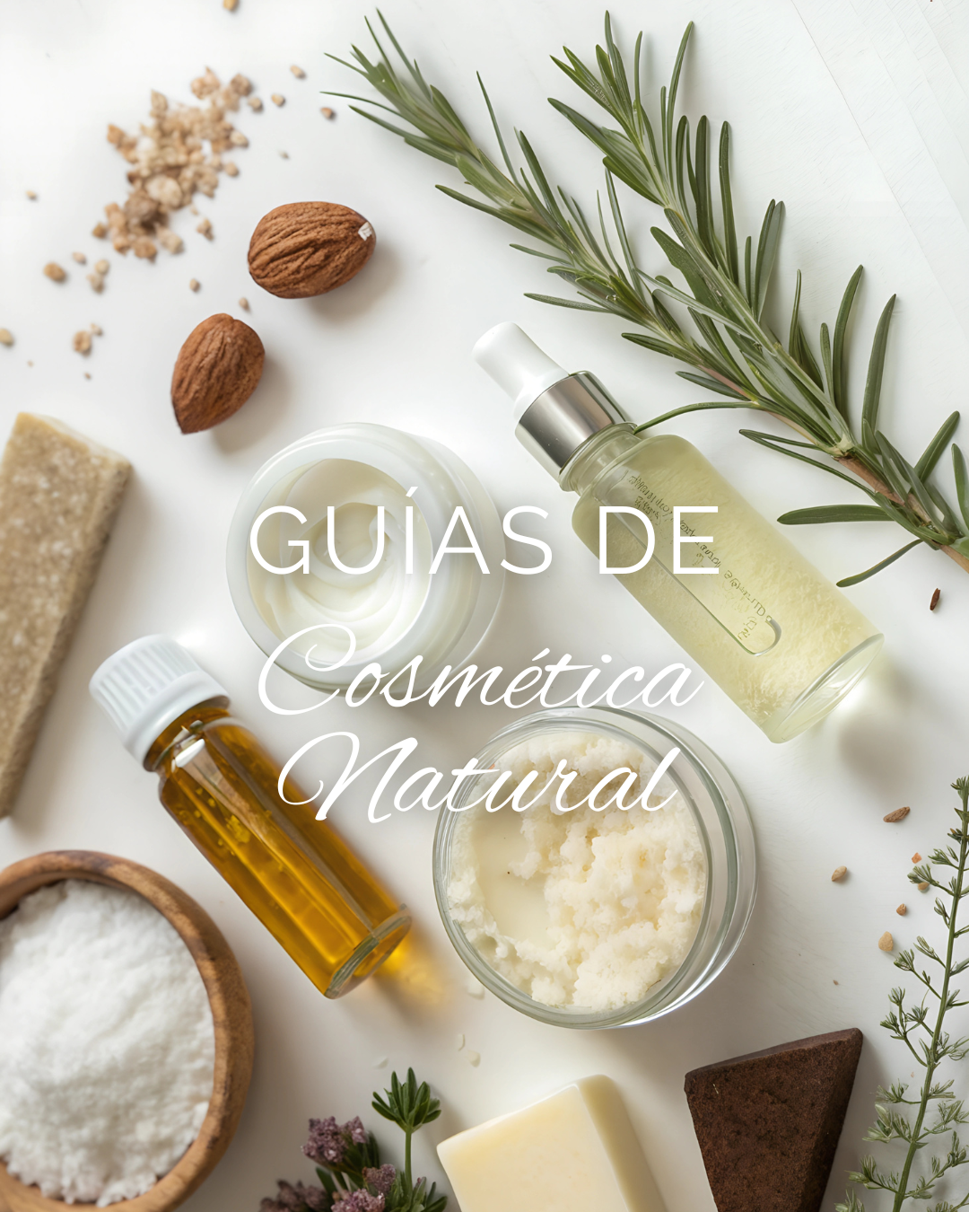 Guías y Rutinas de Cosmética Natural
